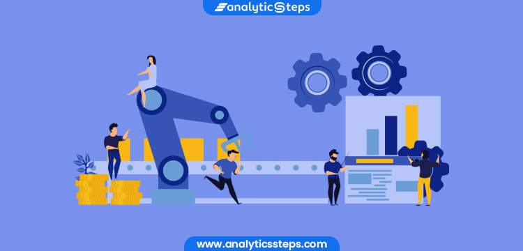 Production Management An Overview Analytics Steps